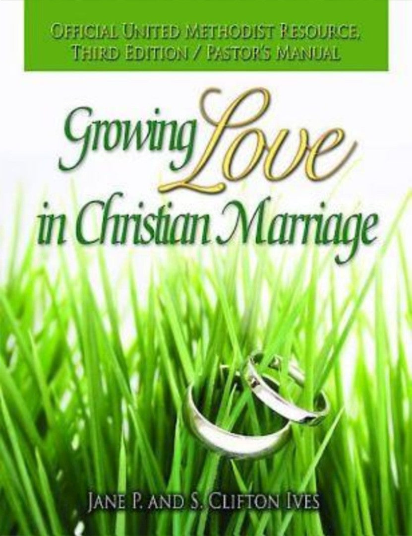 Growing Love In Christian Marriage: Pastor's Manual - Re-vived