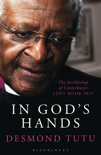In God's Hands (2015 Archbishop Canterbury's Lent Book) - Re-vived