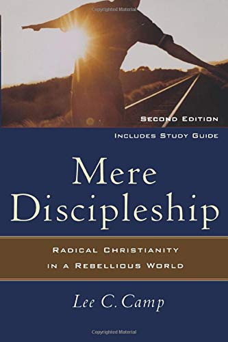 Mere Discipleship Second Edition - Re-vived