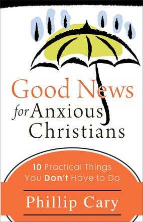 Good News For Anxious Christians - Re-vived
