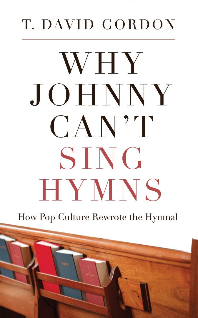 Why Johnny Can't Sing Hymns - Re-vived