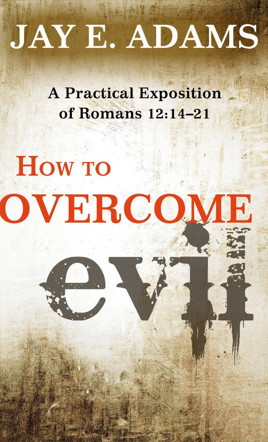 How to Overcome Evil - Re-vived