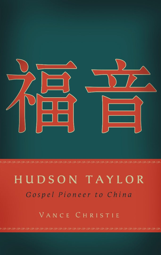 Hudson Taylor Gospel Pioneer ... - Re-vived