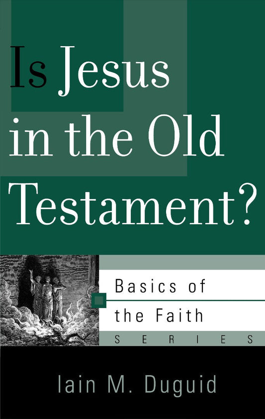 Is Jesus in the Old Testament? - Re-vived