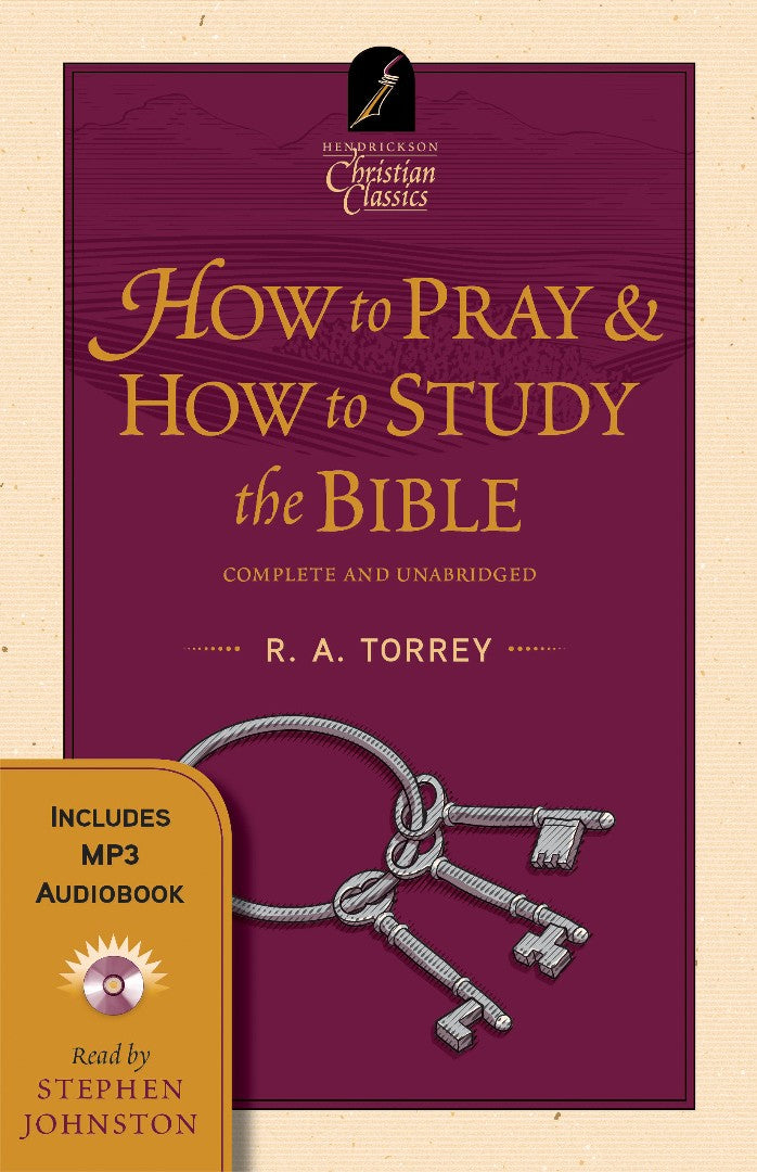 How to Pray & How to Study the Bible - Re-vived
