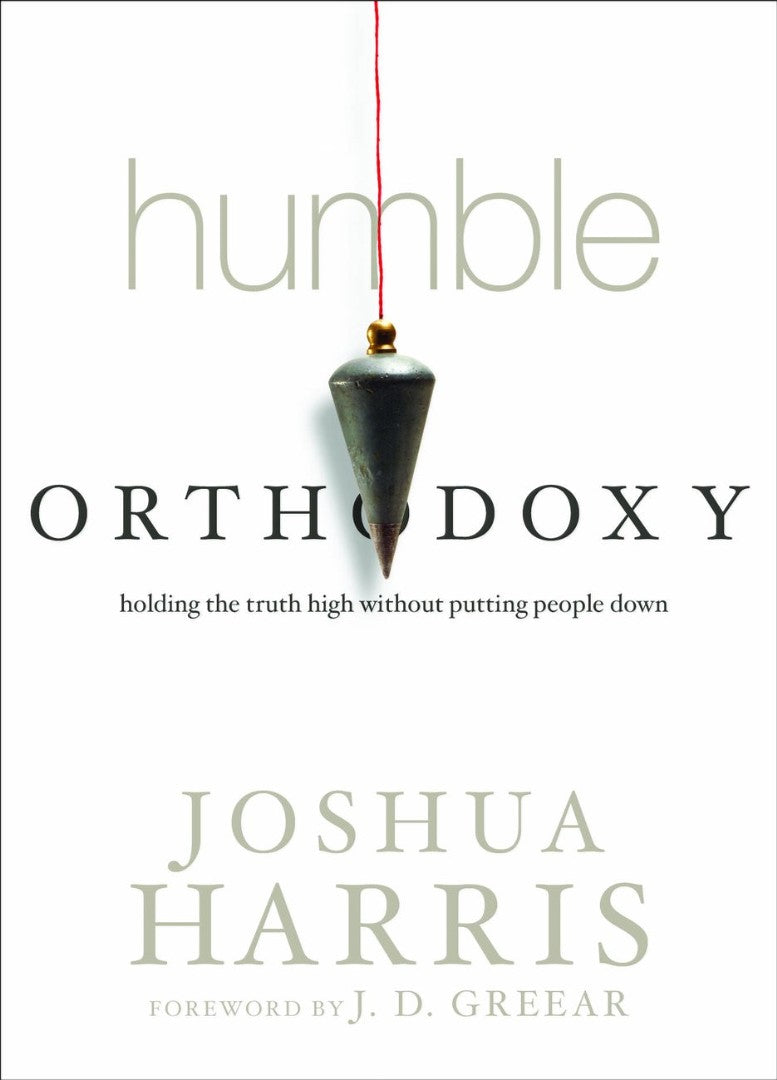Humble Orthodoxy - Re-vived
