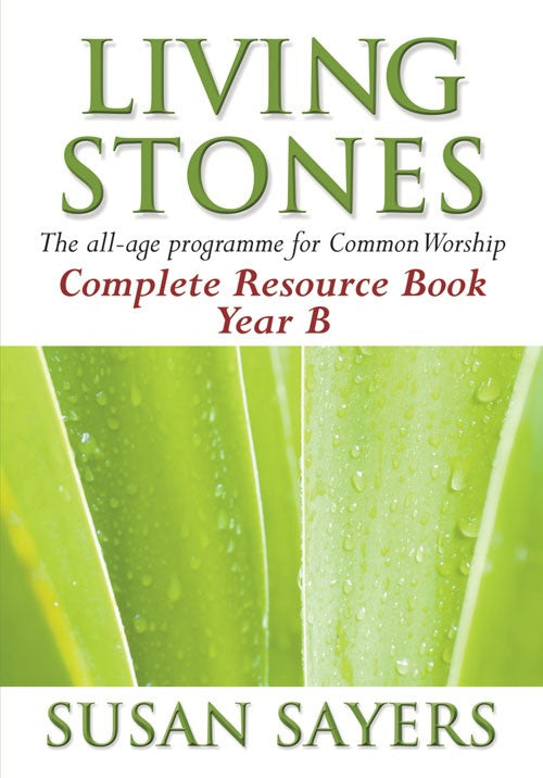 Living Stones Complete Resource Book Year B - Re-vived