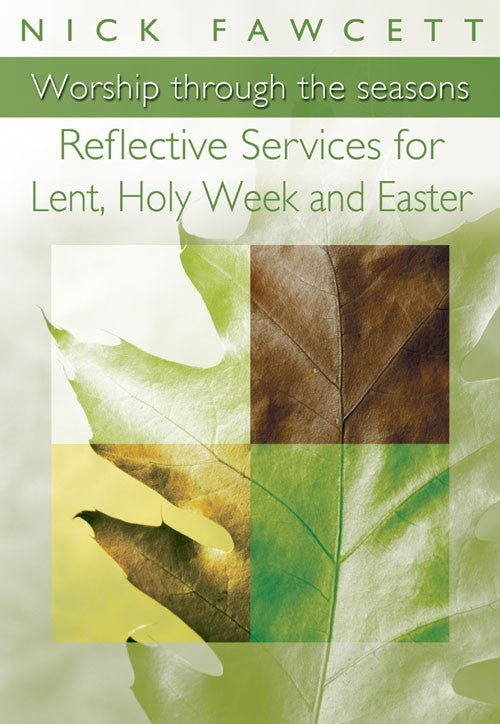 Reflective Services for Lent, Holy Week and Easter - Re-vived