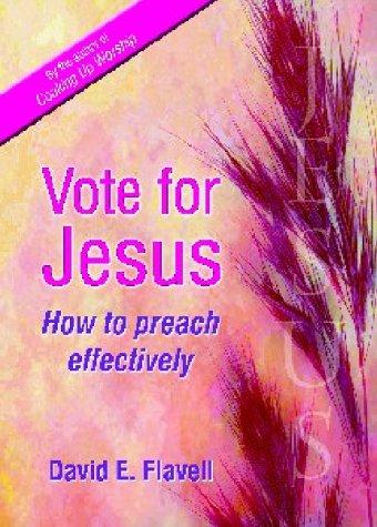 Vote For Jesus - Re-vived