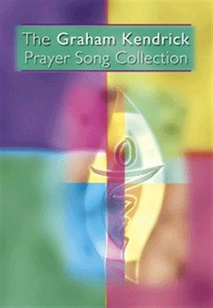 Graham Kendrick Prayer Song Collection - Re-vived