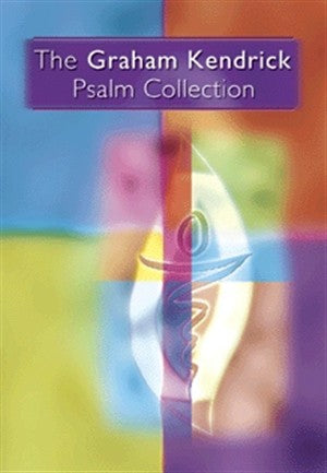 Graham Kendrick Psalm Collection - Re-vived