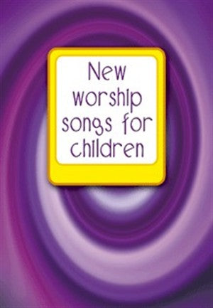 New Worship Songs for Children - Re-vived