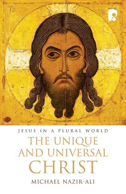 The Unique and Universal Christ - Re-vived
