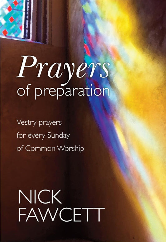 Prayers of Preparation - Re-vived