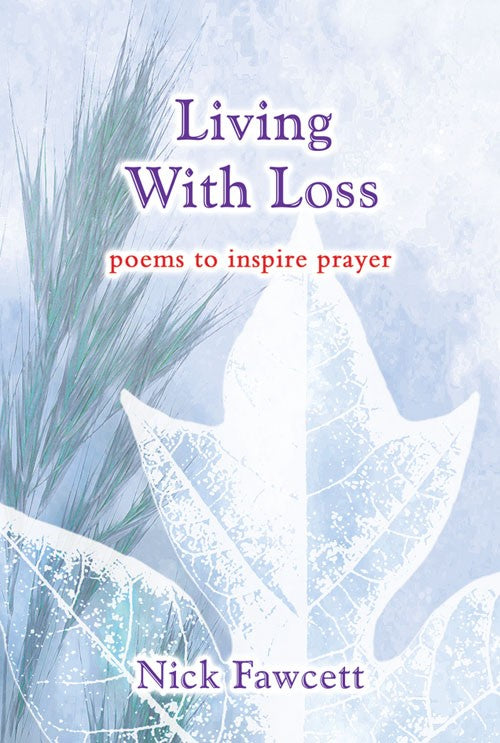 Living With Loss - Re-vived