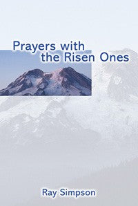 Prayers with the Risen Ones - Re-vived