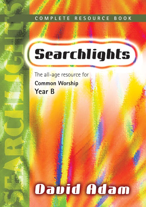 Searchlights Complete Resource Book Year B - Re-vived