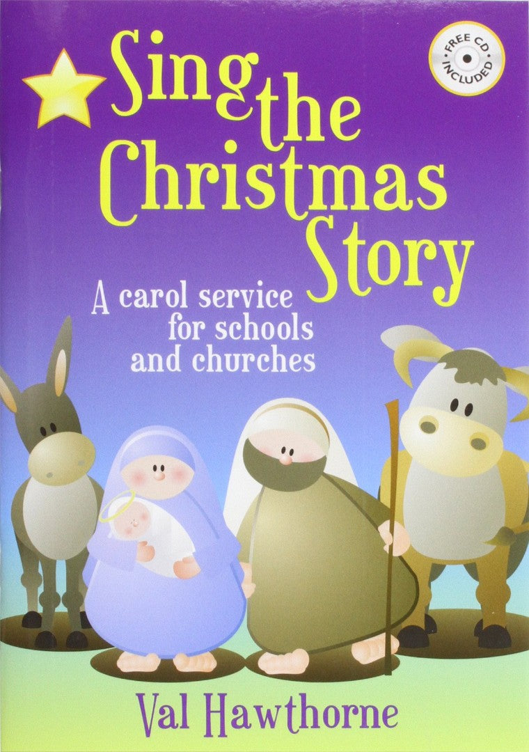 Sing the Christmas Story - Re-vived