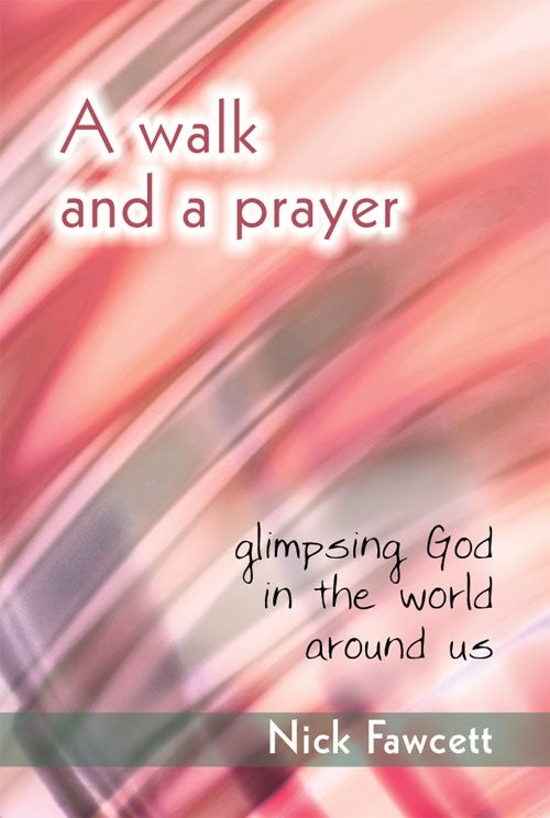 A Walk and a Prayer - Re-vived