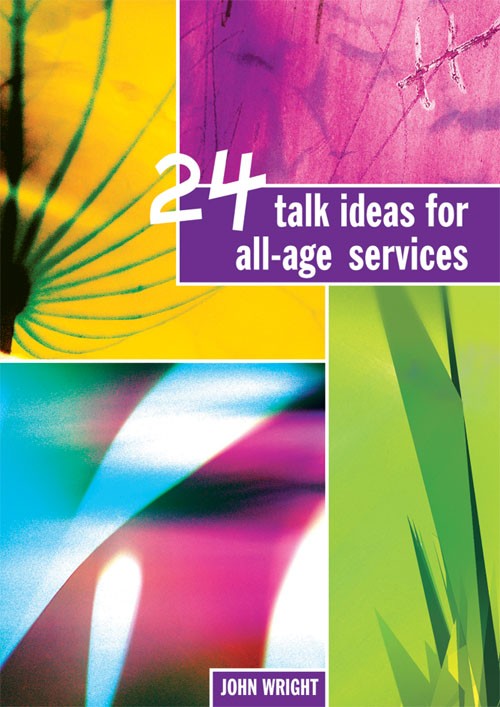 24 Talk Ideas for All-Age Service - Re-vived