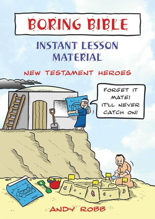 Boring Bible New Testament Heroes - Re-vived