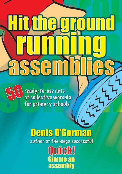 Hit the Ground Running Assemblies - Re-vived