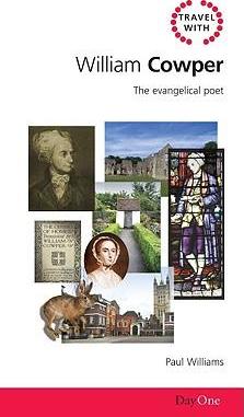 Travel With William Cowper - Re-vived