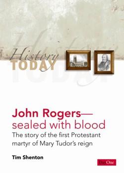 History Today: John Rogers - Re-vived