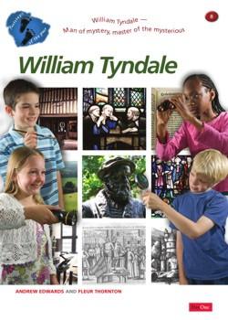 Footsteps Of The Past: William Tyndale - Re-vived
