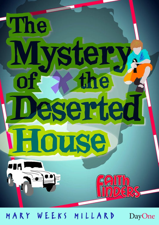 The Mystery of the Deserted House - Re-vived