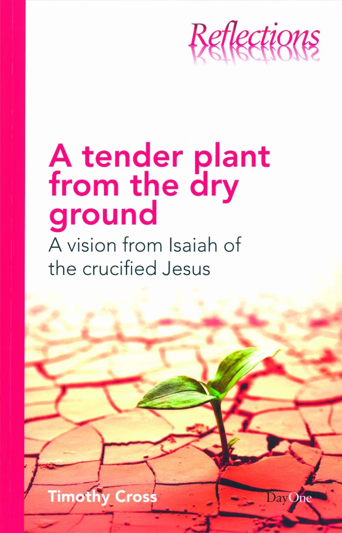 A Tender Plant From the Dry Ground - Re-vived
