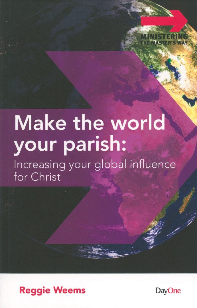 Make the World Your Parish - Re-vived