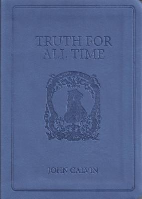 Truth For All Time Gift Ed - Re-vived
