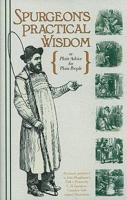 Spurgeon's Practical Wisdom H/b - Re-vived