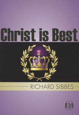Christ is Best - Re-vived