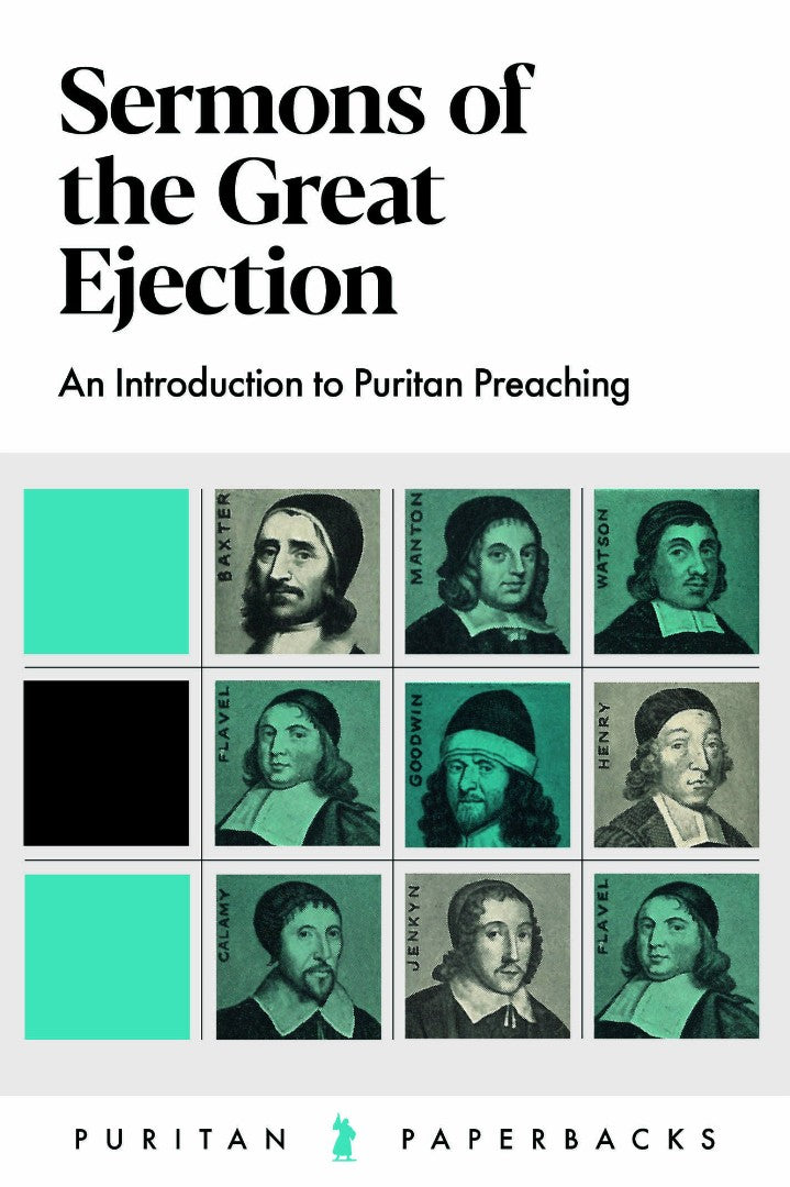 Sermons of the Great Ejection - Re-vived