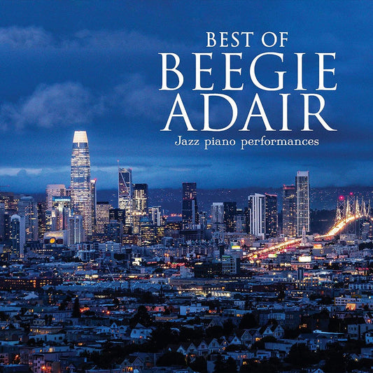 Best of Beegie Adair: Jazz Piano Performances CD - Re-vived