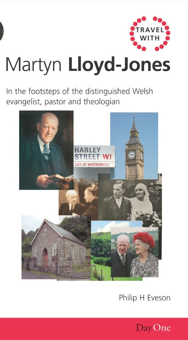 Travel With Martin Lloyd-Jones - Re-vived