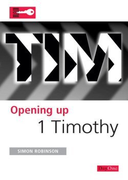 Opening Up 1 Timothy - Re-vived