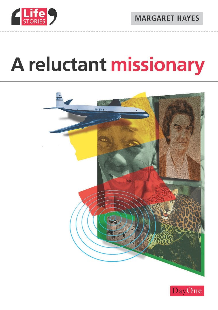 A Reluctant Missionary - Re-vived