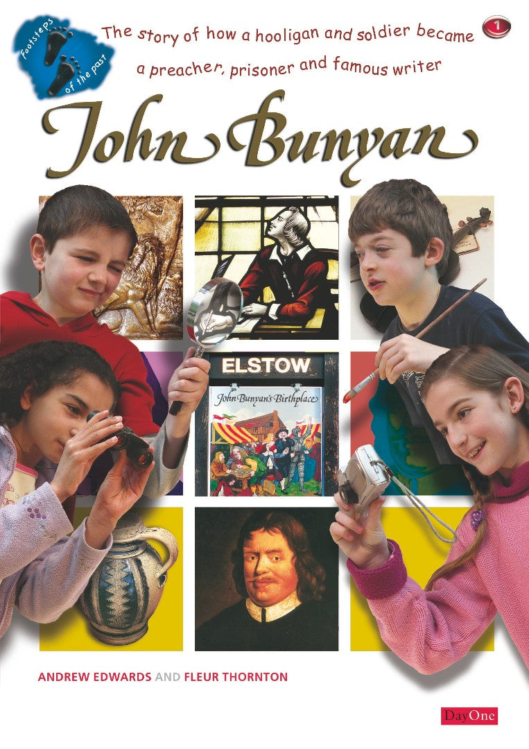 Footsteps Of The Past: John Bunyan - Re-vived