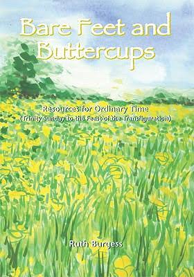 Bare Feet And Buttercups - Re-vived