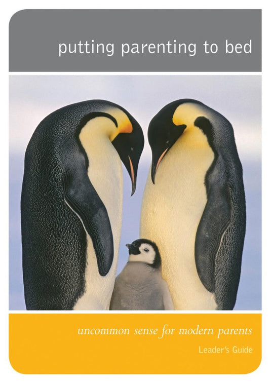 Putting Parenting To Bed: Leader's Guide - Re-vived