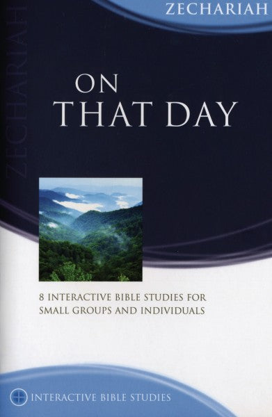 IBS On That Day: Zechariah - Re-vived