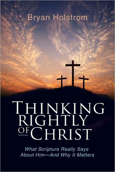Thinking Rightly Of Christ - Re-vived