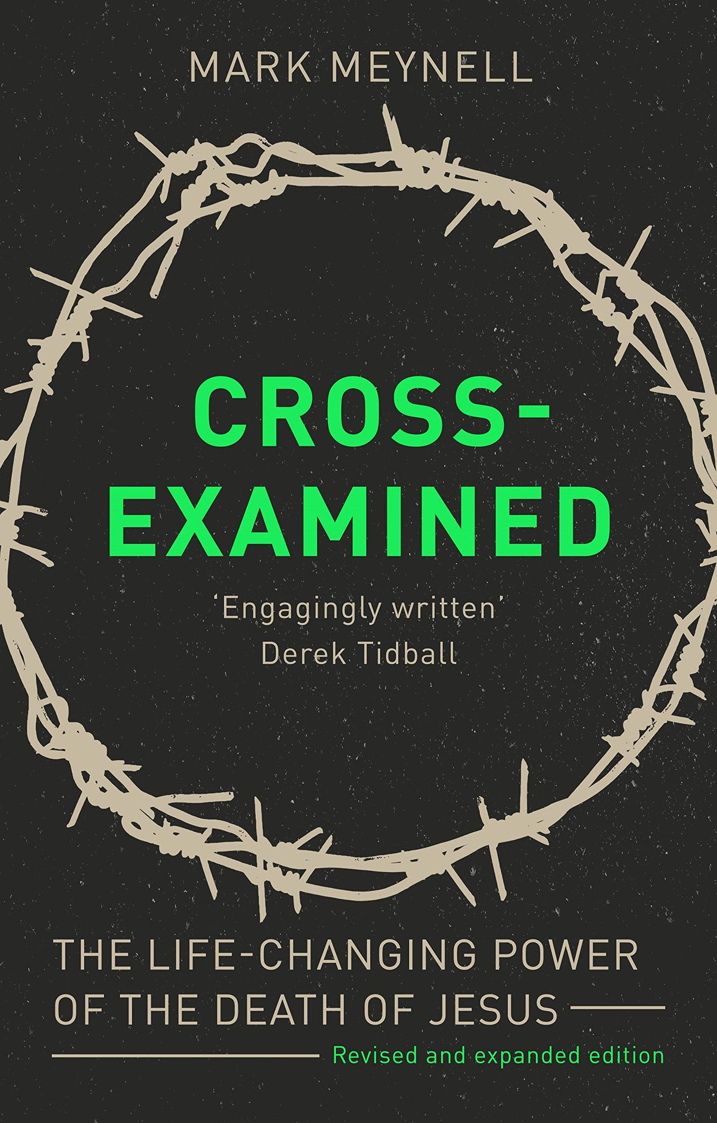 Cross-Examined - Re-vived