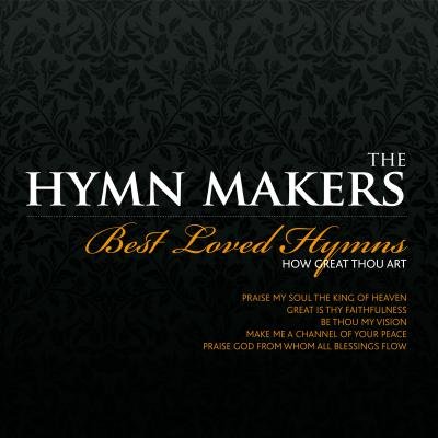 The Best Loved Hymns Vol.2  Hymn Makers - Re-vived