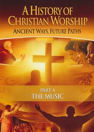 History of Christian Worship 4: The Music - Re-vived