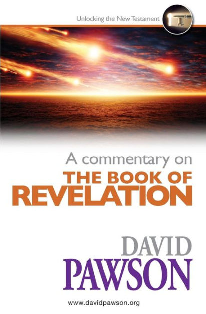 A Commentary On The Book Of Revelation - Re-vived