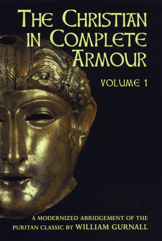 Christian in Complete Armour Volume 1 - Re-vived